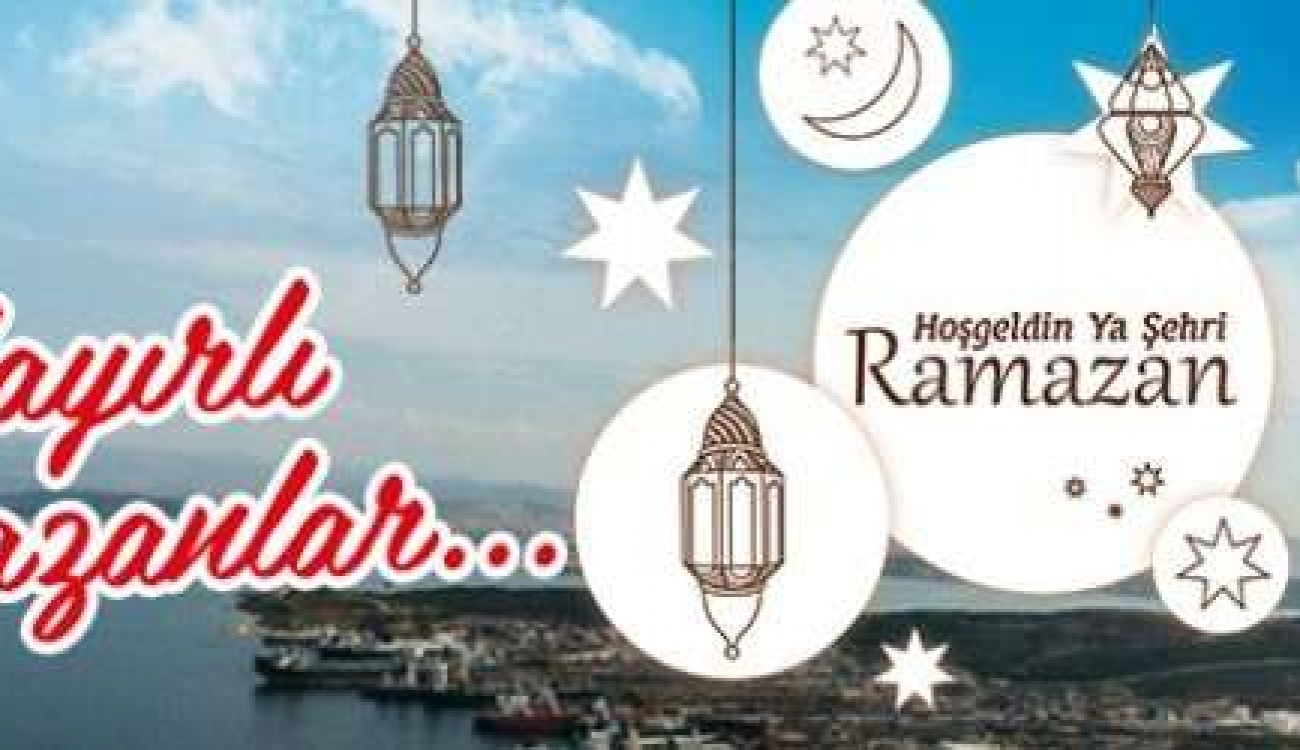 Ramazan Ayınızı Tebrik Ederiz